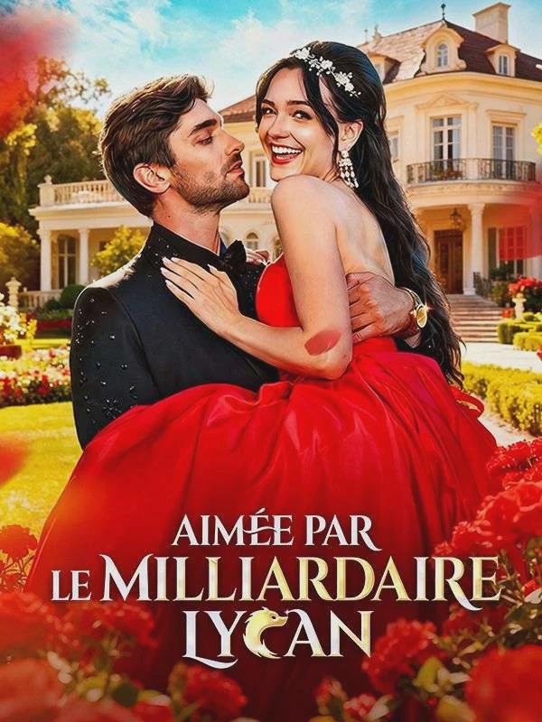 Aimée Par le Milliardaire Lycan