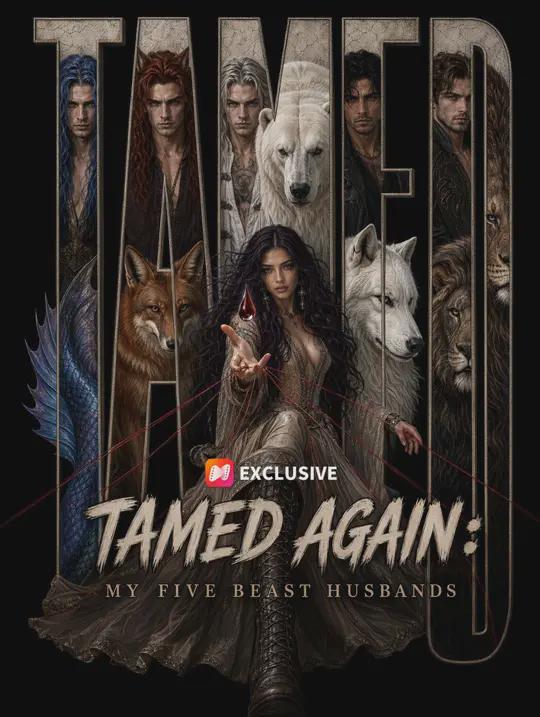 Tamed Again: My Five Beast Husbands